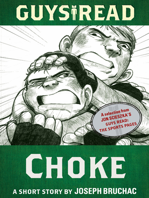 Title details for Choke by Joseph Bruchac - Available